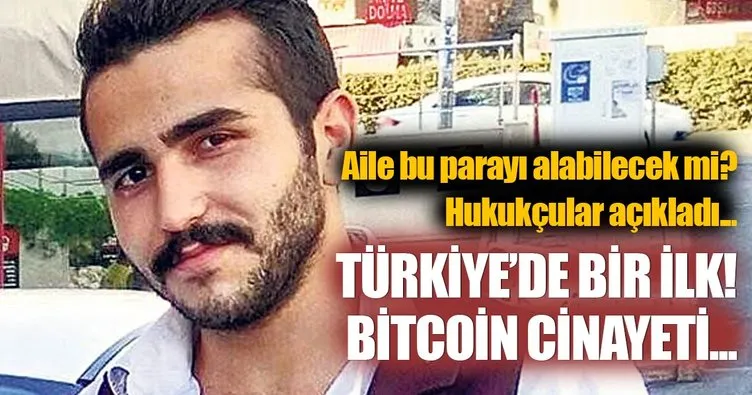 Türkiye’de bir ilk: Bitcoin cinayeti...