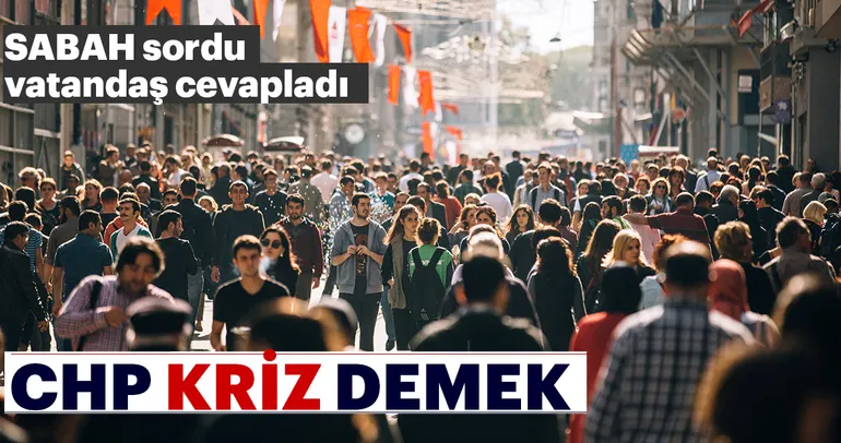 CHP kriz demek