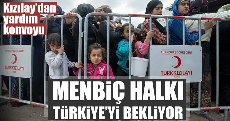 Menbiç halkı Türkiye’yi bekliyor