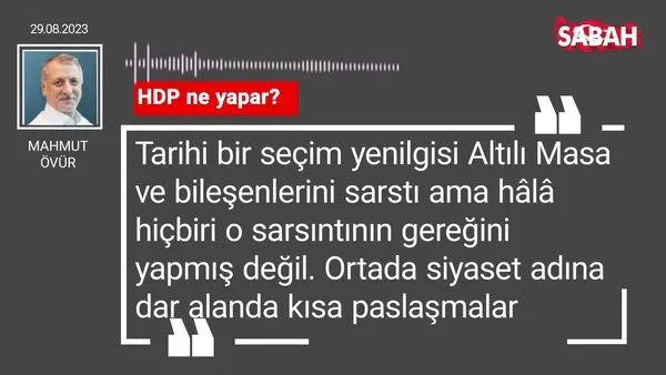 Mahmut Övür | HDP ne yapar?