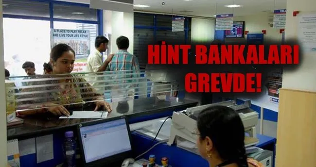 Hindistan’da banka çalışanları greve gitti