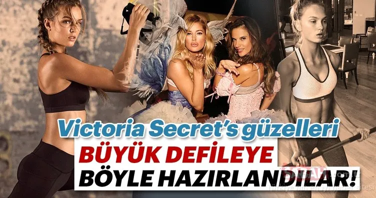 Victoria’s Secret defilesi 8 Kasım’da! Bakın Victoria’s Secret modelleri büyük defileye nasıl hazırlanıyor...