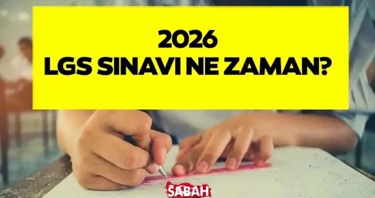LGS 2026 İçin Heyecan Dorukta! LGS sınav yerleri...
