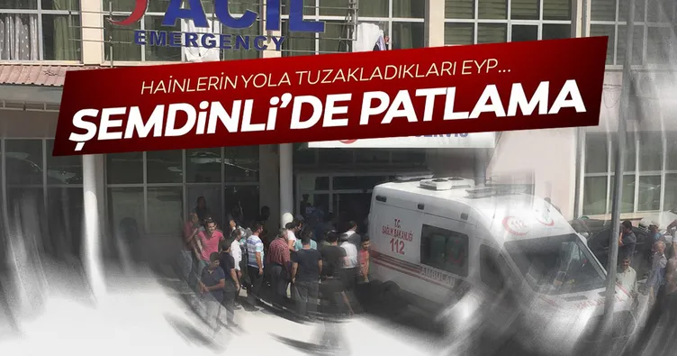 Son dakika: Hakkari Şemdinli’de patlama!