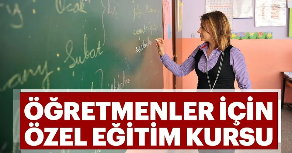 Ogretmenler Icin Ozel Egitim Kursu Egitim Haberleri