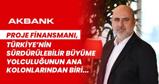 Proje finansmanı, Türkiye’nin sürdürülebilir büyüme yolculuğunun ana kolonlarından biri