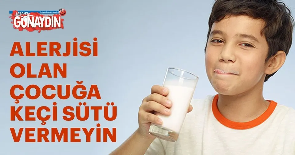 Inek Sutu Alerjisi Olan Cocuga Keci Sutu De Vermeyin Son Dakika Haberler
