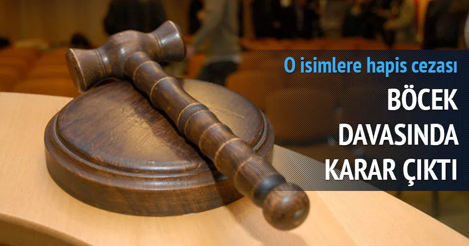 Böcek davasında karar açıklandı
