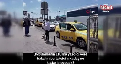 Galata Köprüsü’nde Dolmabahçe’ye gitmek isteyen turistten 600 lira isteyen taksiciye ceza | Video