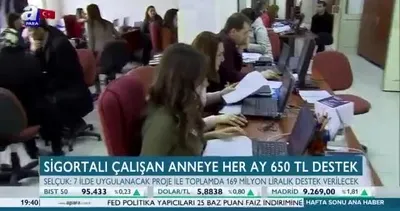 Çalışan anneye kreş desteği