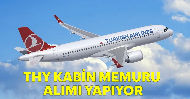 THY kabin memuru alımı yapıyor