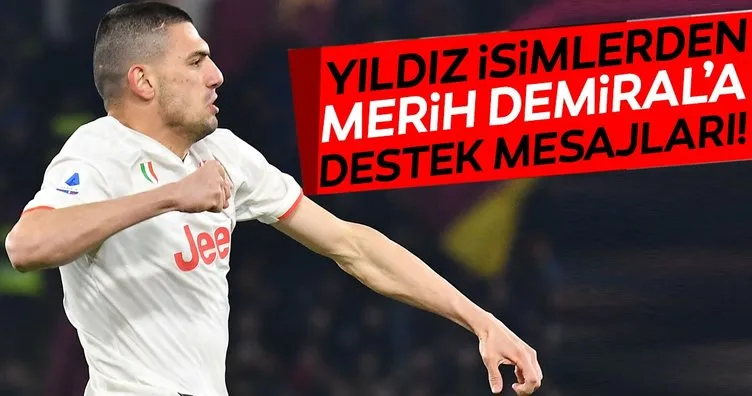 Dev kulüpler ve futbolculardan Merih Demiral’a geçmiş olsun mesajları!