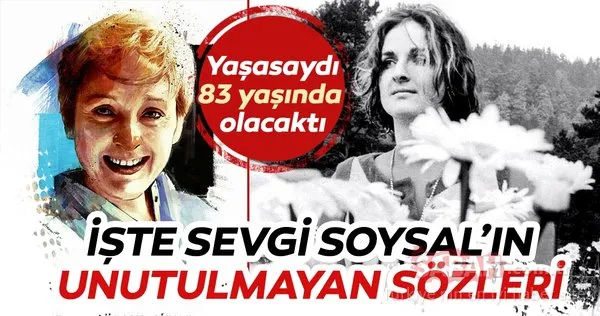Sevgi Soysal doğum gününde anılıyor... İşte Sevgi Soysal'ın kitaplarından alıntılar