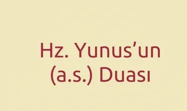 hz yunus un her derde deva duasi iste faydalari haberleri son dakika hz yunus un her derde deva duasi iste faydalari gelismeleri