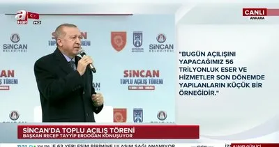 Cumhurbaşkanı Erdoğan, Ankara Sincan’da Toplu Açılış Töreni’nde önemli açıklamalarda bulundu