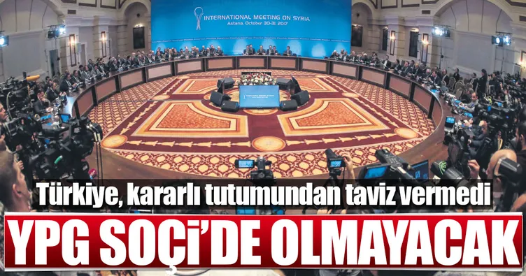 YPG Soçi’de olmayacak