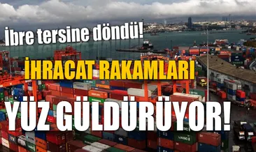 İhracat şubatta yüz güldürdü