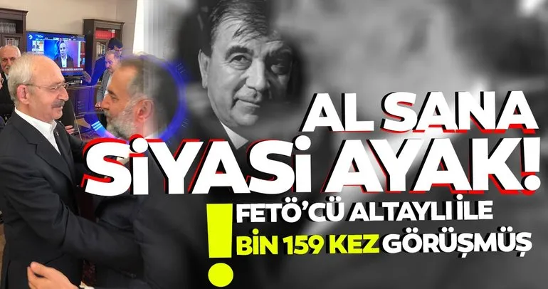 FETÖ´cü Altaylı ile Kılıçdaroğlu´nun danışmanı bin 159 kez görüştü