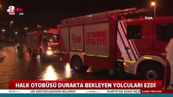 İstanbul'da çift katlı halk otobüsü durakta bekleyen yolcuları ezdi | Video