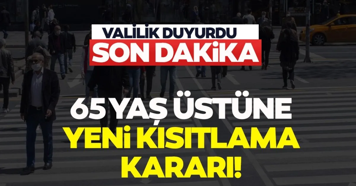 son dakika haberi sokaga cikma yasagi