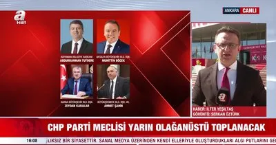CHP MYK olağanüstü toplandı! Toplantıda ne konuşuldu? | Video