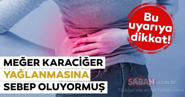 Karaciğer yağlanmasını önlemek için ne yapmak gerekir? İşte karaciğer yağlanmasını engelleyen 10 önemli tavsiye