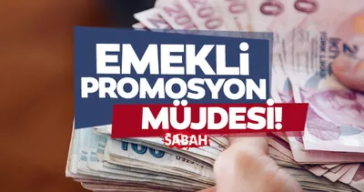 Emeklilere promosyon müjdesi peş peşe geldi! 2021 Bankaların emekli promosyon ücretleri ne kadar?