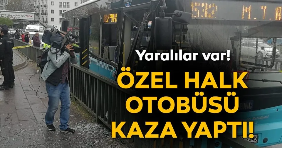 Ankara Da Otobus Kazasii Yaralilar Var Son Dakika Haberler