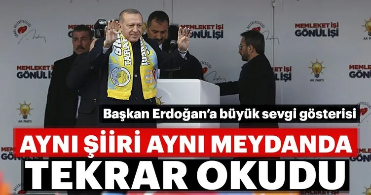 Başkan Erdoğan: Siirt'te aynı meydanda aynı şiiri tekrar okudu