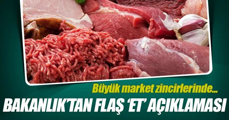 Bakanlık'tan flaş kırmızı et açıklaması Son Dakika Haberler