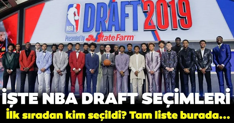 Geceye damgasını vuran olay: NBA Draft 2019! Hangi takım hangi oyuncuyu draft etti...