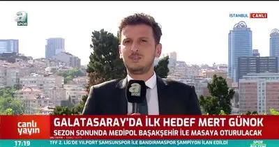 Galatasaray’da ilk hedef Mert Günok