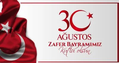 30 AĞUSTOS ZAFER BAYRAMI KUTLAMA MESAJLARI 2023 || 101. Yıl 30 Ağustos Zafer Bayramı mesajları resimli galerisi, Atatürk sözleri ve Türk bayrağı resimleri