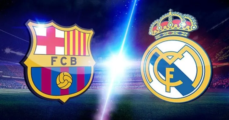Barcelona Real Madrid maçı ne zaman saat kaçta? Barcelona Real Madrid maçı hangi kanalda?