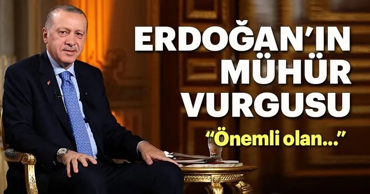 Cumhurbaşkanı Erdoğan, Önemli olan YSK'nın mührüdür dedi