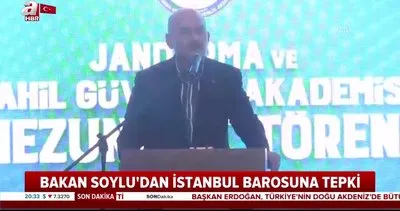 İçişleri Bakanı Soylu’dan İstanbul Barosu’na tepki: Yazıklar olsun | Video