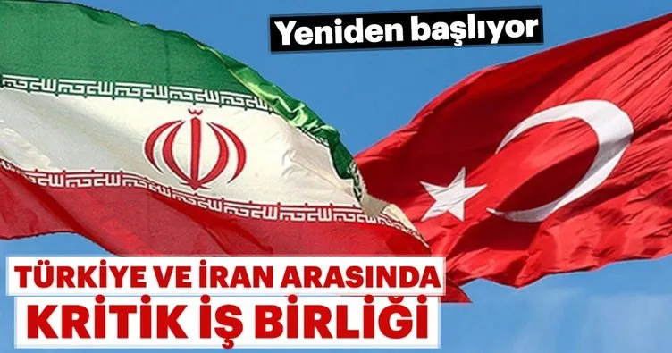 Türkiye ile İran arasında kritik işbirliği