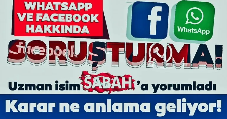 Son dakika: Türkiyeden WhatsApp ve Facebook hamlesi! Rekabet Kurumunun kararı ne anlama geliyor?