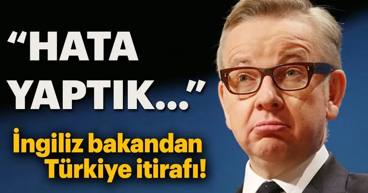 İngiliz bakandan çok konuşulacak Türkiye itirafı