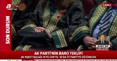 Son dakika: Ak Parti’nin Baro Teklifi hakkında flaş gelişme! Bugün CHP ve İyi Parti’ye... | Video