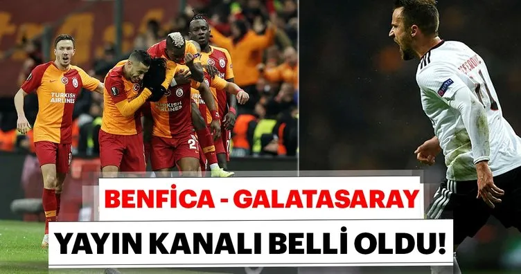 Benfica Galatasaray maçı hangi kanalda canlı yayınlanacak? Benfica Galatasaray maçı ne zaman saat kaçta?