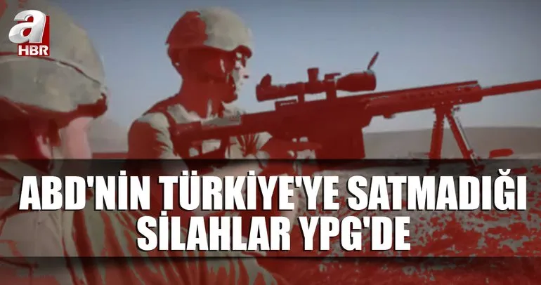ABD YPG/PKK’ya hangi silahları verdi?