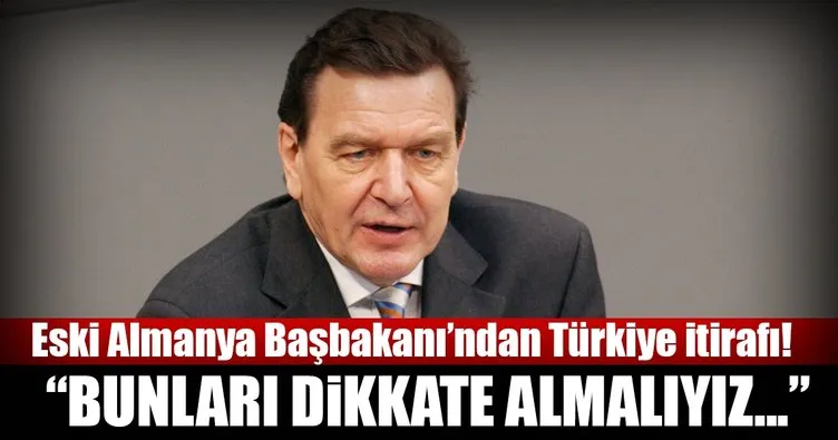 Schröder, AB’nin Türkiye ve Rusya ile ilişkilerini iyileştirilmesini istedi