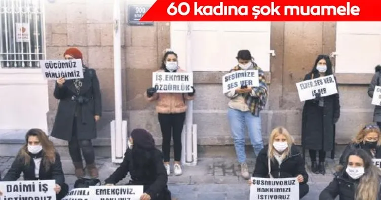 İzmir’de son dakika: 60 kadına skandal muamele!