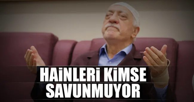 Hainleri kimse savunmuyor