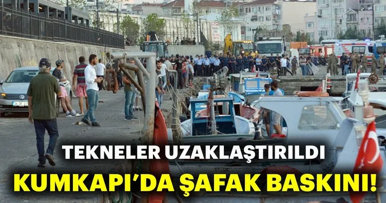 Son dakika: Kumkapı’da şafak baskını!