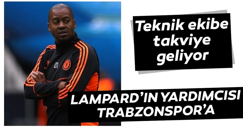 Trabzonspor'dan teknik heyete Eddie Newton takviyesi