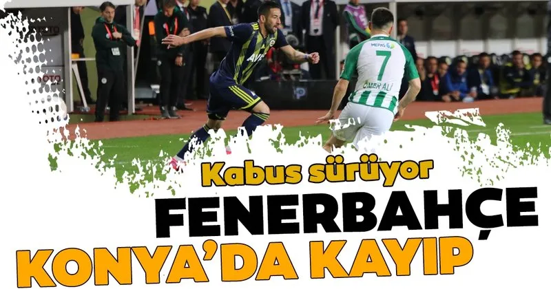 Konyaspor 1 0 Fenerbahce Mac Sonucu Spor Haberleri