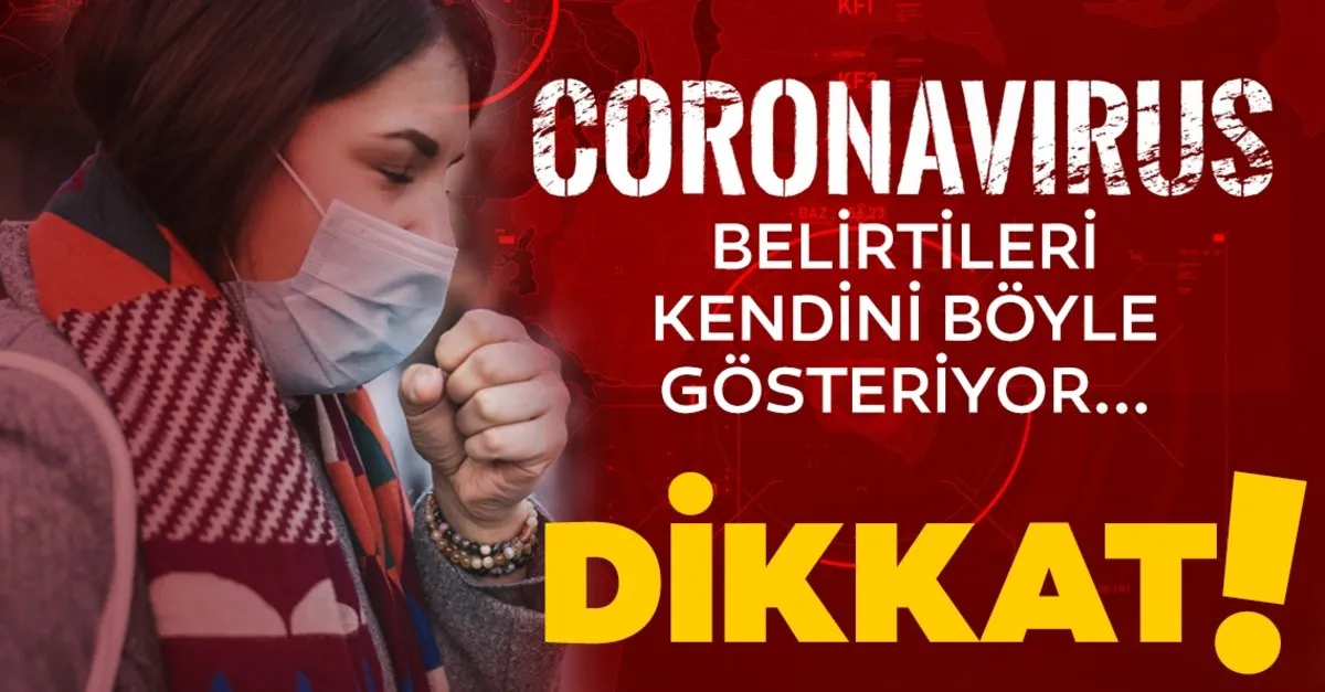 corona virusu belirtileri nelerdir