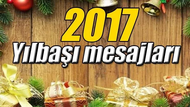 2017 en güzel yeni yıl mesajları! - İşte resimli yılbaşı mesajları